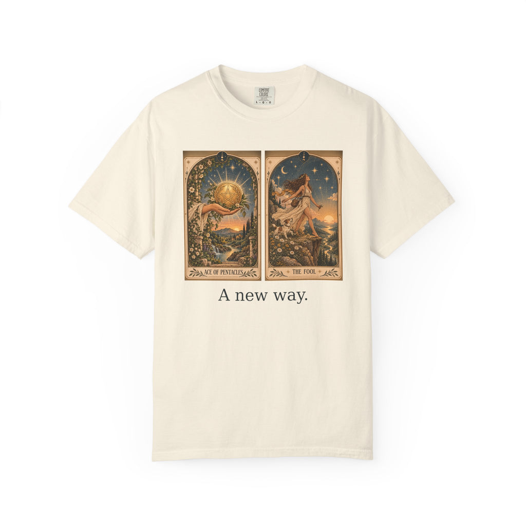 A new way - The Card Ahead Comfort Colors 1717 graphic T-shirt